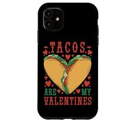 Tacos are My Valentine Funny Valentine’s Day Foodie Coque pour iPhone 11