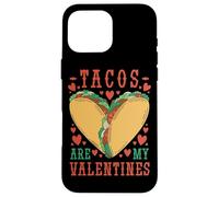 Tacos are My Valentine Funny Valentine’s Day Foodie Coque pour iPhone 16 Pro Max