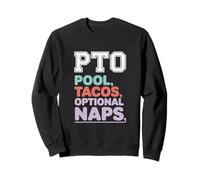 Tacos de piscine de prise de force facultative pour la sieste Sweatshirt