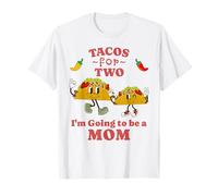 Tacos for Two - Annonce de grossesse « I'm Going to be a Mom » T-Shirt