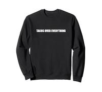 Tacos sur Tout Sweatshirt, Unisexe pour Adultes, Noir, M