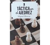 Táctica En El Ajedrez [Livre en VO] Illescas Cordoba, Miguel (Auteur)