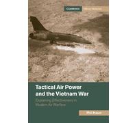 Tactical Air Power And The Vietnam War