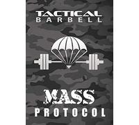 Tactical Barbell: Mass Protocol