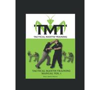 Tactical Mantis Training Manual