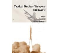 Tactical Nuclear Weapons And Nato