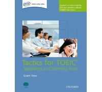 [(Tactics for Toeic Speaking and Writing Tests: Pack: Pack: Tactics-Focused Preparation for the Toeic Speaking and Writing Tests)] [Author: Grant Trew] published on (June, 2008)