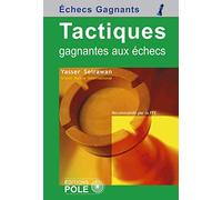 Tactiques gagnantes aux échecs