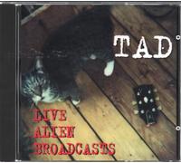 Tad - Live Alien Broadcasts [Import]