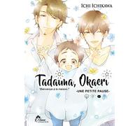 Tadaima Okaeri - Tome 04 - Livre (Manga) - Yaoi - Hana Collection