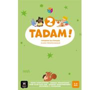 Tadam ! 2 Guide pédagogique - Collectif - Maison Des Langues - broché - Méthode de langue