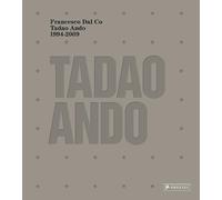 Tadao Ando 1995-2010 /anglais
