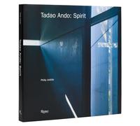 Tadao Ando: Spirit: Places for Meditation and Worship – Rizzoli Cucine