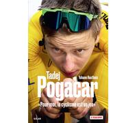 Tadej Pogacar, « Pour moi, le cyclisme est un jeu » - Yohann Hautbois - Solar - broché - Biographie