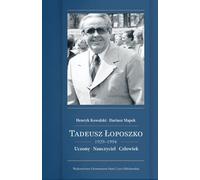 Tadeusz Łoposzko (1929-1994) (Buch auf Polnisch)