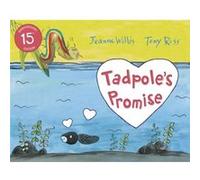 Tadpoles Promise by Jeanne Willis Inconnu (Auteur)
