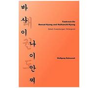 Taekwon-do - Bassai-hyong Und Naihanchi-hyong Wolfgang Behounek (Auteur)