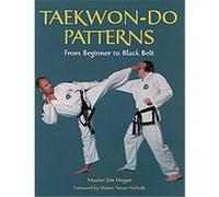 Taekwon-do Patterns Jim Hogan (Auteur)