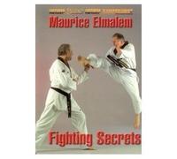 Taekwondo Fighting Secrets by Maurice Elmalem