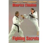 Taekwondo Fighting Secrets by Maurice Elmalem by Maurice Elmalem