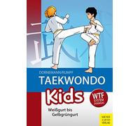 Taekwondo Kids: Weißgurt bis Gelbgrüngurt