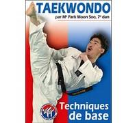 Taekwondo - Les Techniques de base E
