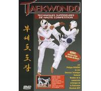 Taekwondo - Techniques Supérieures De Haute Compétition