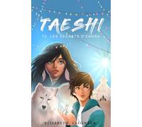 Taeshi - T2. Les secrets d'Enora