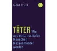 Täter Welzer, Harald (Auteur)