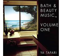 Tafari, Ya - Bath & Beauty Music Vol.1