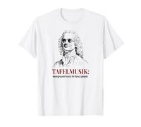 Tafelmusik Funny Telemann Musique Classique T-Shirt