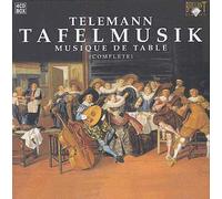 Telemann: Tafelmusik (Complete)