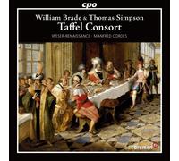 Taffel Consort. Brade, Simpson : Œuvres Instrumentales. Cordes.