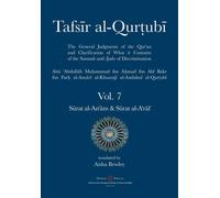 Tafsir Al-Qurtubi Vol. 7 S¿Rat Al-An'¿M - Cattle & S¿Rat Al-A'r¿F - The Ramparts
