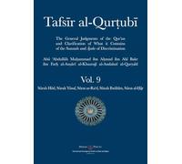 Tafsir al-Qurtubi Vol. 9: Sūrah Hūd, Sūrah Yūsuf, Sūrat ar-Ra'd, Sūrah Ibrāhīm, and Sūrat al-Ḥijr