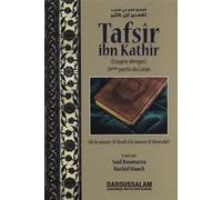 Tafsir Ibn Kathir (29e partie : de Moulk jusqu'à Moursalat)