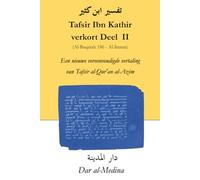 Tafsir Ibn Kathir verkort Deel II (Al-Baqarah 186 - Al-Imran): Een nieuwe vereenvoudigde vertaling van Tafsir al-Qur'an al-Azim