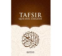 Tafsir - Quranic Exegesis [For High School Students]: Islamic Studies Textbook