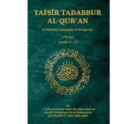 Tafsir Tadabbur Al-Qur'an Juz' 27: : A Reflective Commentary of the Qur'an