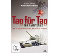 Tag für Tag - Der 2. Weltkrieg - Als die Sowjetunion glaubte, den Krieg zu verlieren