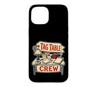 TAG Table Crew Organisation du Vide-Grenier Coque pour iPhone 15