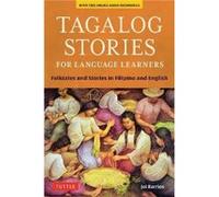 Tagalog Stories for Language Learners by Joi Barrios Joi Barrios (Auteur)