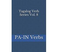 Tagalog Verb Series Vol 8 Pa-I