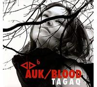 Tagaq, Tanya - Auk Blood