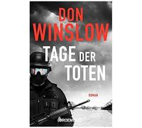 Don Winslow – Tage der Toten – Roman – Poche