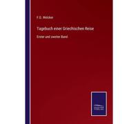 Tagebuch Einer Griechischen Reise