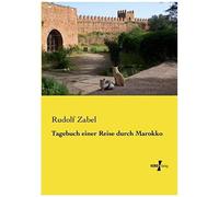 Tagebuch Einer Reise Durch Marokko