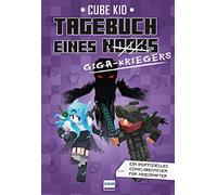 Tagebuch eines Giga-Kriegers (Bd. 6)