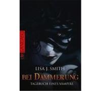 Tagebuch eines Vampirs 02. Bei Dämmerung Smith, Lisa J. (Auteur)