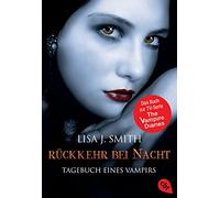 Tagebuch eines Vampirs 05. Rückkehr bei Nacht